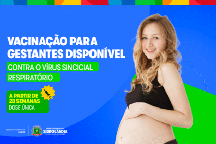 Gestantes já podem receber a vacina contra o vírus sincicial respiratório em Sidrolândia