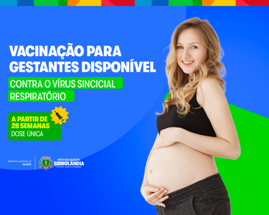 Gestantes já podem receber a vacina contra o vírus sincicial respiratório em Sidrolândia
