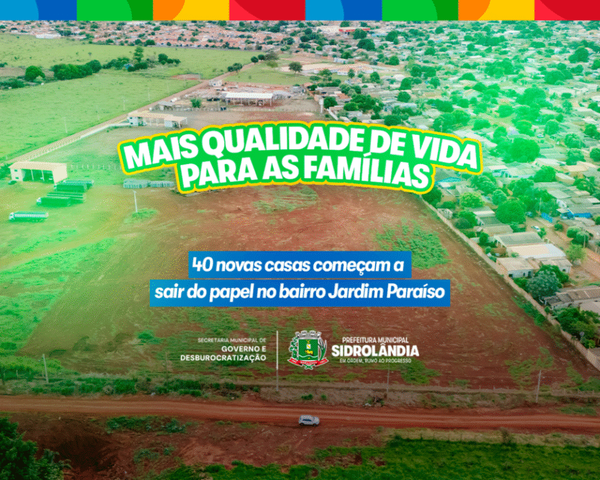 Sidrolândia amplia acesso à moradia e inicia marcação de arruamento para novas casas habitacionais