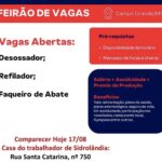 Vagas abertas: Friboi seleciona hoje (17) profissionais com experiência em frigorífico na casa do trabalhador