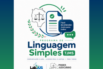 Programa de Linguagem Simples do TJMS amplia acesso à Justiça por meio da inovação e da comunicação clara